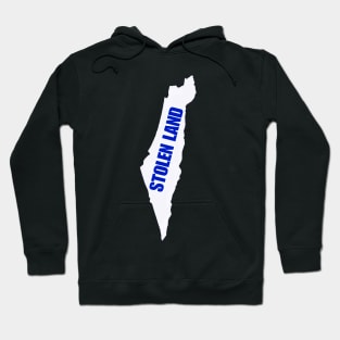 Israel IS Stolen Land - Israel Map - Front Hoodie